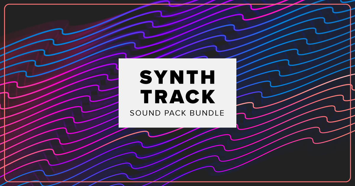 Sound Pack Bundle: Synthtrack