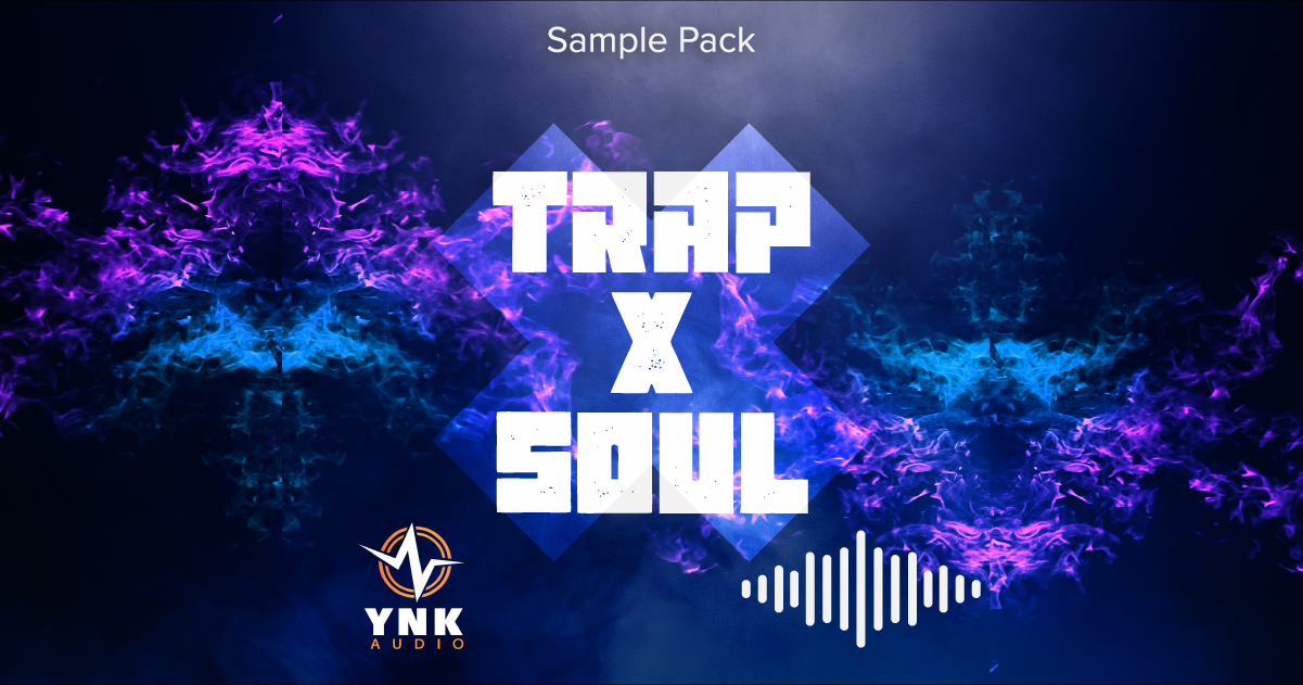Trap X Soul Sample Pack Now Available!